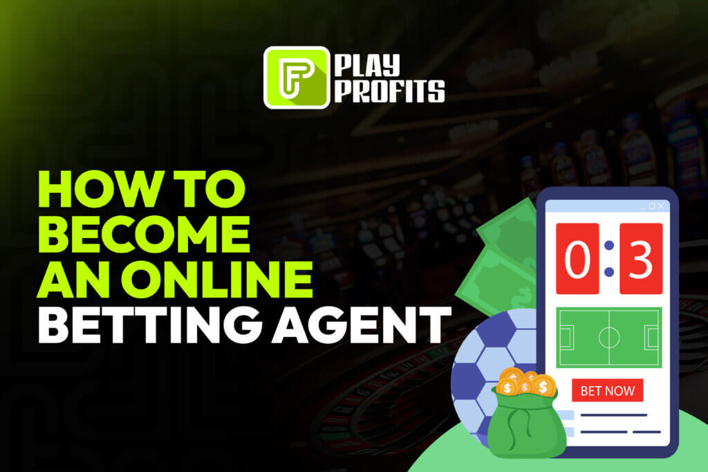 How to Become an Online Betting Agent